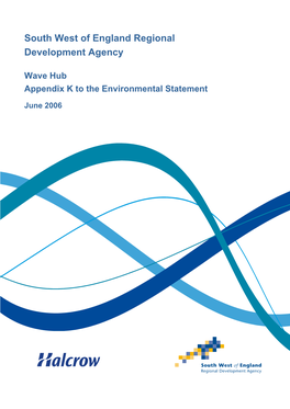 Wave Hub Appendix K to the Environmental Statement