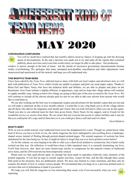 MAY 2020 CORONAVIRUS CONFUSIONS You Will No Doubt Have Realised That Last Month's Edition Stood No Chance of Keeping up with the Dizzying Speed of Developments