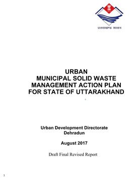 Urban Municipal Solid Waste Management Action Plan for State of Uttarakhand