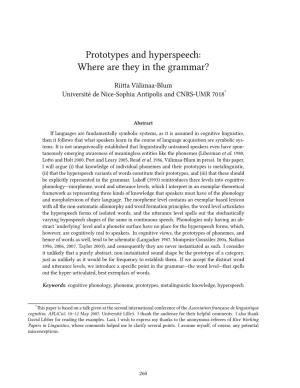 Prototypes and Hyperspee: Where Are They in the Grammar?