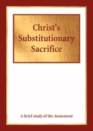 Christ's Substitutionary Sacrifice