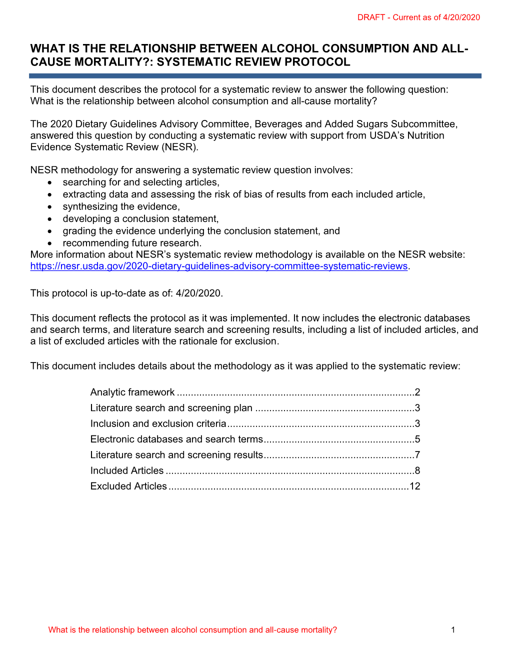 What Is the Relationship Between Alcohol Consumption and All- Cause Mortality?: Systematic Review Protocol