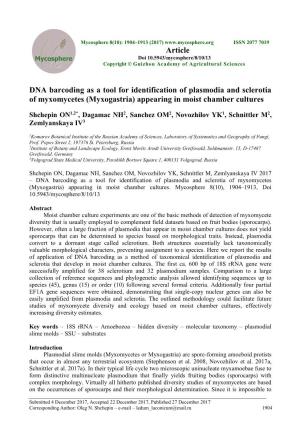 DNA Barcoding As a Tool for Identification of Plasmodia and Sclerotia of Myxomycetes (Myxogastria) Appearing in Moist Chamber Cultures