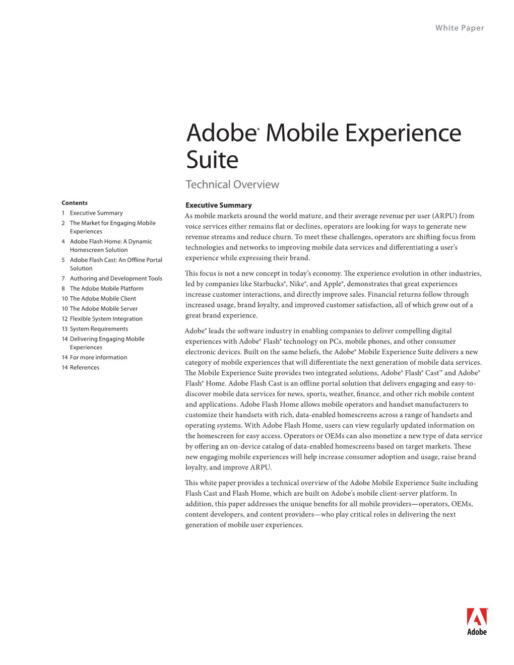 Adobe® Mobile Experience Suite Technical Overview