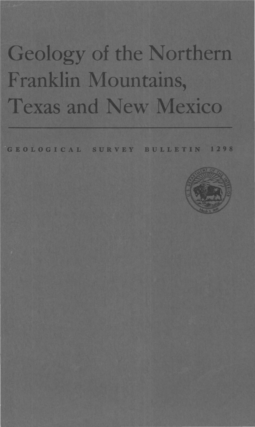 Geology of the Northern Franklin Mountains, Texas and New Mexico