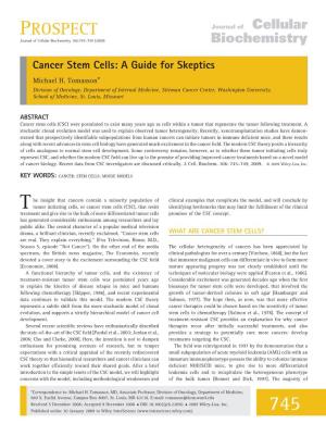 Cancer Stem Cells: a Guide for Skeptics Michael H