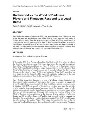 Underworld Vs the World of Darkness: Players and Filmgoers Respond to a Legal Battle