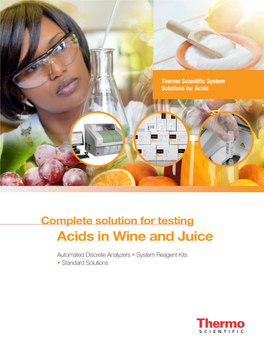 Complete Solution for Testing Acids in Wine and Juice