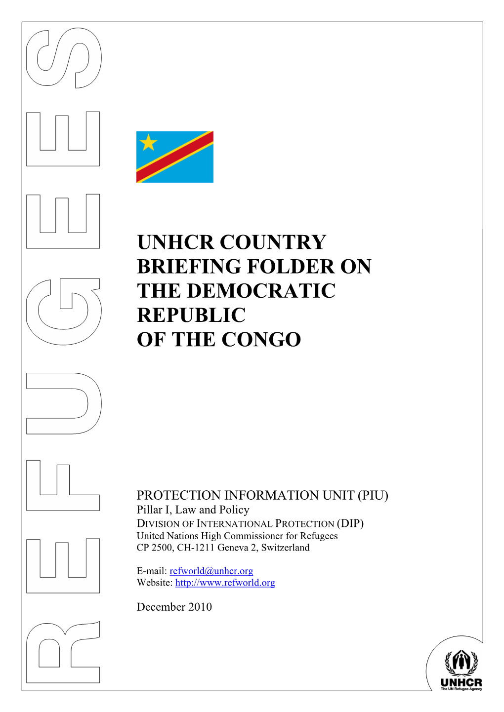 Unhcr Country Briefing Folder on the Democratic Republic of the Congo