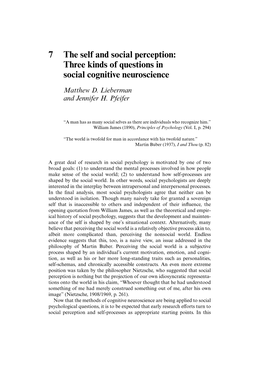 7 the Self and Social Perception: Three Kinds of Questions in Social Cognitive Neuroscience