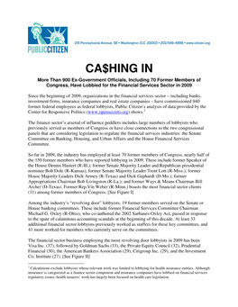 CA$HING in More Than 900 Ex-Government Officials, Including 70 Former Members of Congress, Have Lobbied for the Financial Services Sector in 2009
