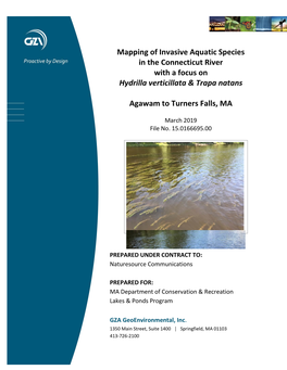 Mapping of Invasive Aquatic Species in the Connecticut River with a Focus on Hydrilla Verticillata & Trapa Natans Agawam To