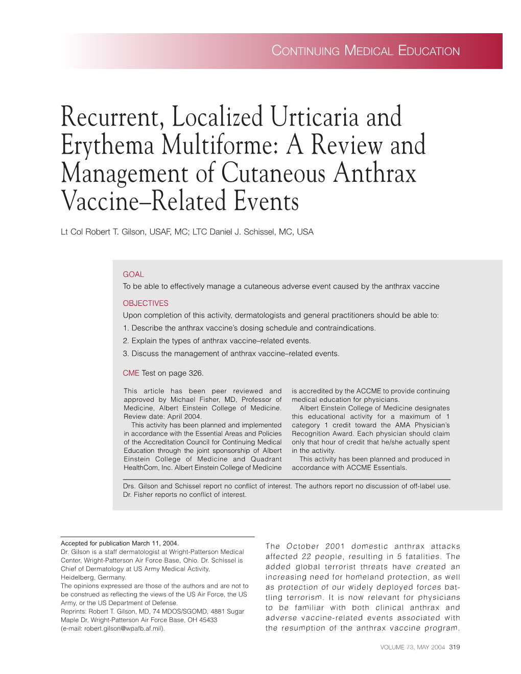 Recurrent, Localized Urticaria and Erythema Multiforme: a Review and Management of Cutaneous Anthrax Vaccine–Related Events