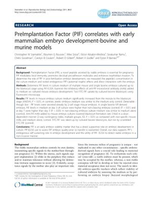 Preimplantation Factor (PIF) Correlates with Early Mammalian Embryo Development-Bovine and Murine Models