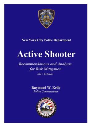 NYPD Active Shooter: Recommendations and Analysis for Risk Mitigation, 2012