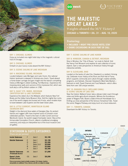 THE MAJESTIC GREAT LAKES 9 Nights Aboard the M/V Victory I CHICAGO to TORONTO • JUL