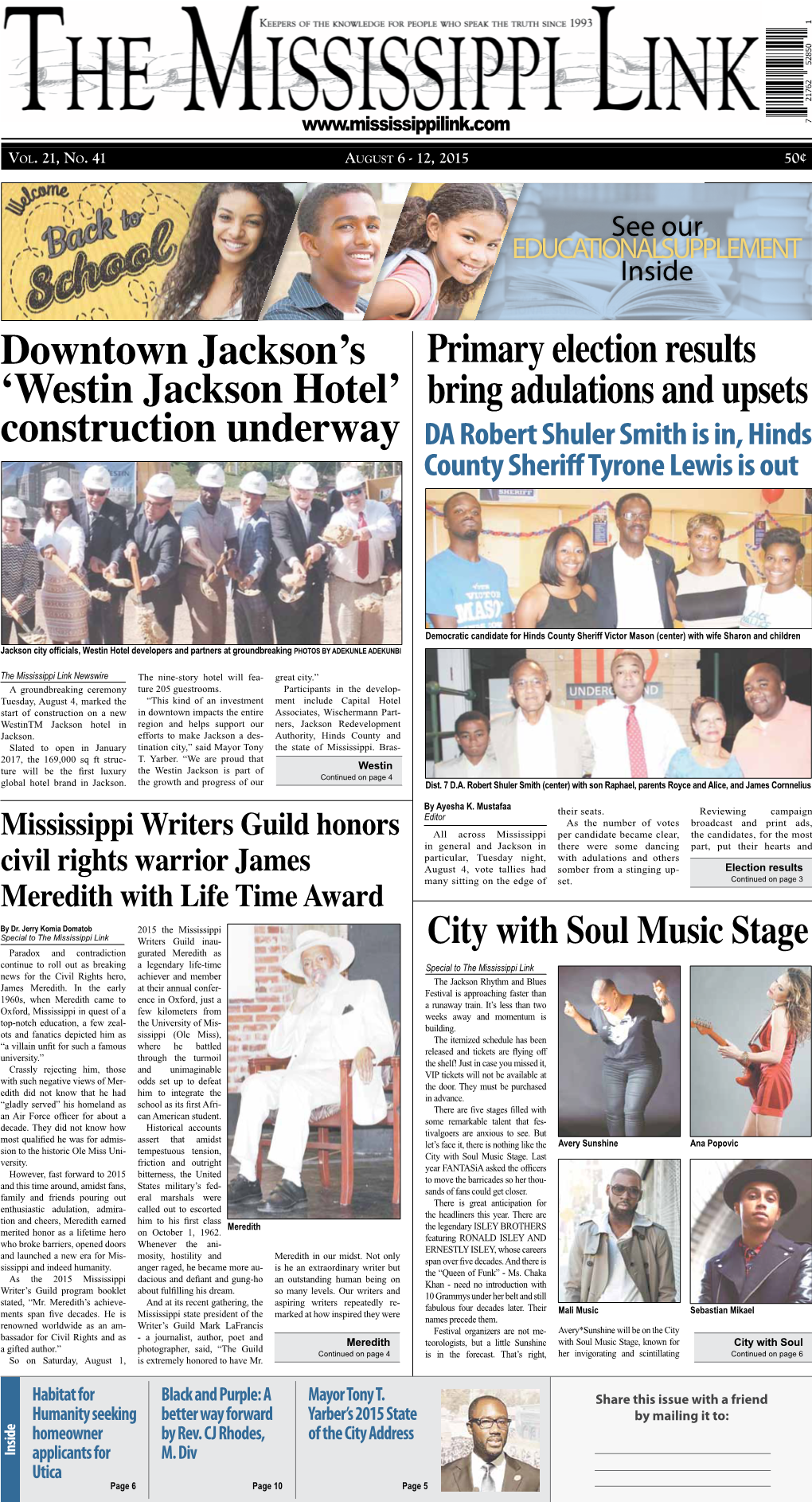 Westin Jackson Hotel’ Bring Adulations and Upsets Construction Underway DA Robert Shuler Smith Is In, Hinds County Sheriff Tyrone Lewis Is Out