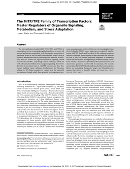 The Mitf/TFE Family of Transcription Factors: Master Regulators of Organelle Signaling, Metabolism, and Stress Adaptation Logan Slade and Thomas Pulinilkunnil