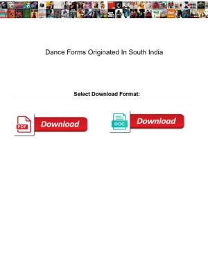 Dance Forms Originated in South India