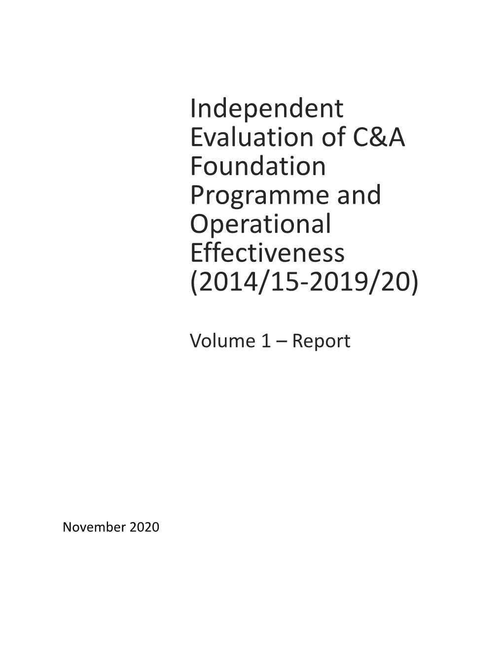 Download the Full Independent Evaluation of C&A Foundation