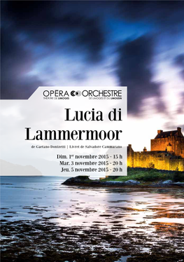 Lucia Di Lammermoor De Gaetano Donizetti | Livret De Salvadore Cammarano Dim