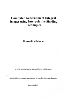 Computer Generation of Integral Images Using Interpolative Shading Techniques