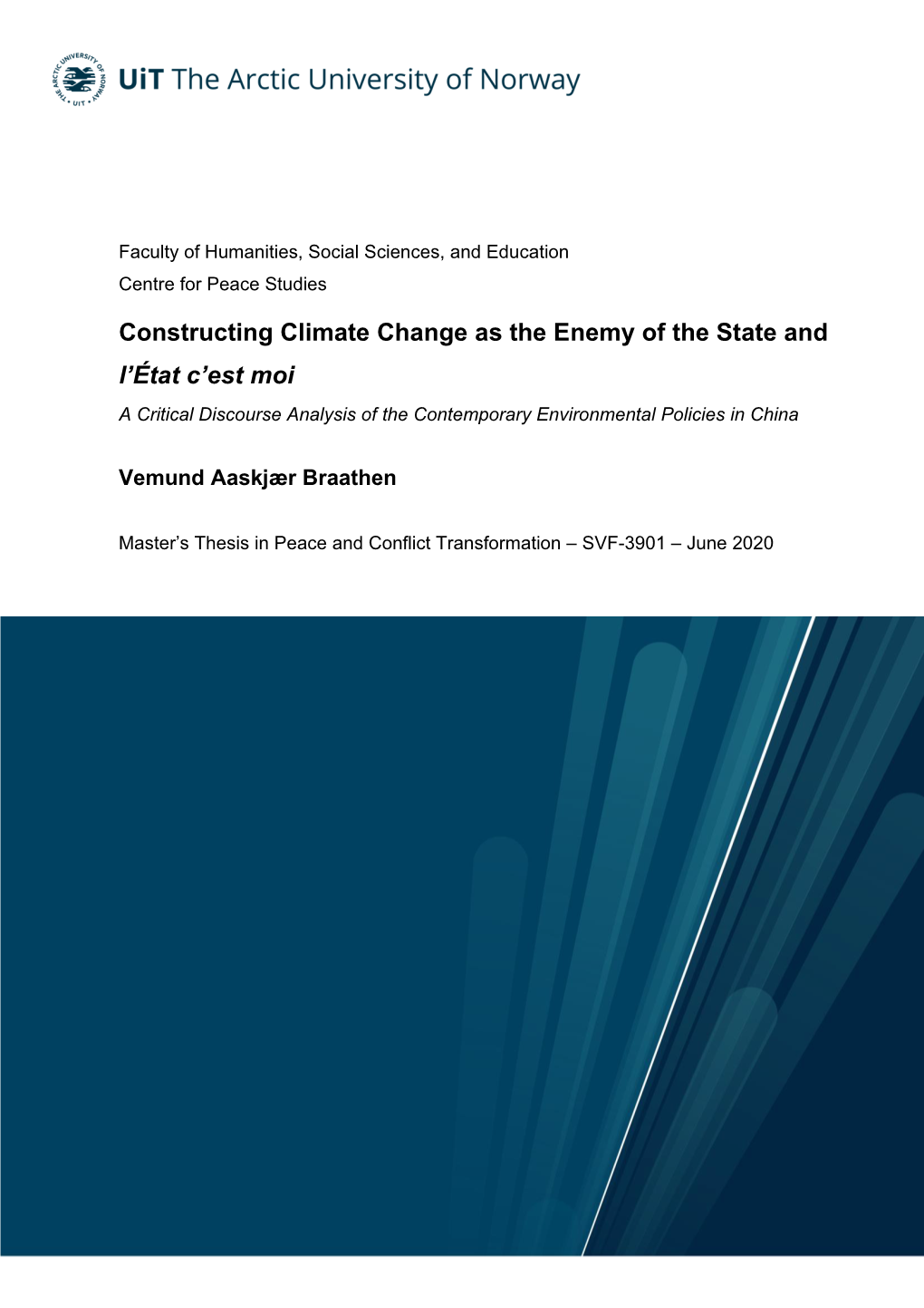 Constructing Climate Change As the Enemy of the State and L'état C'est