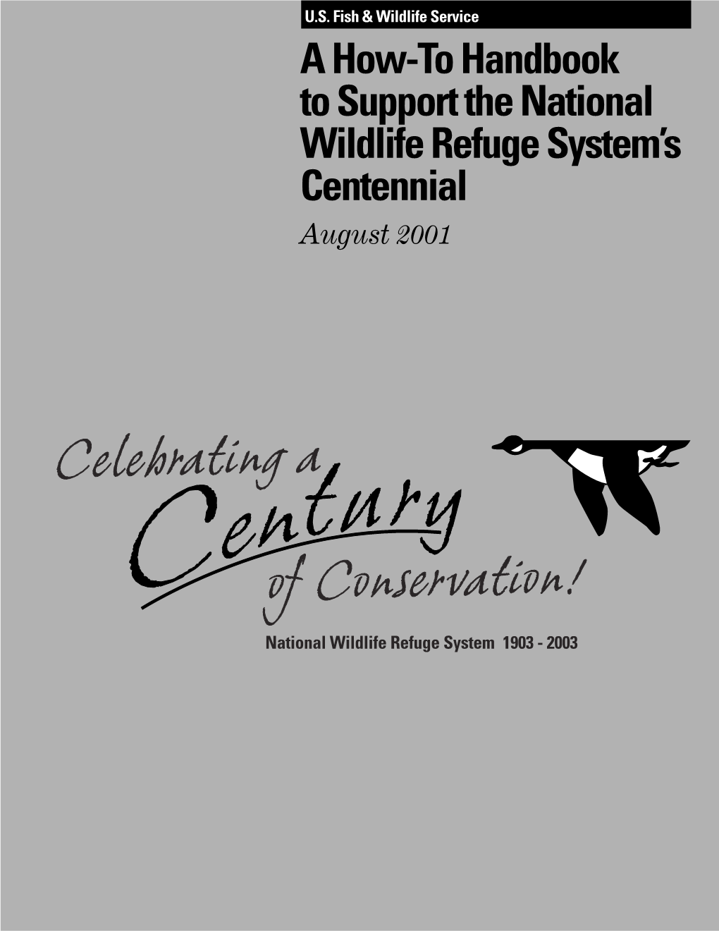 The National Wildlife Refuge System