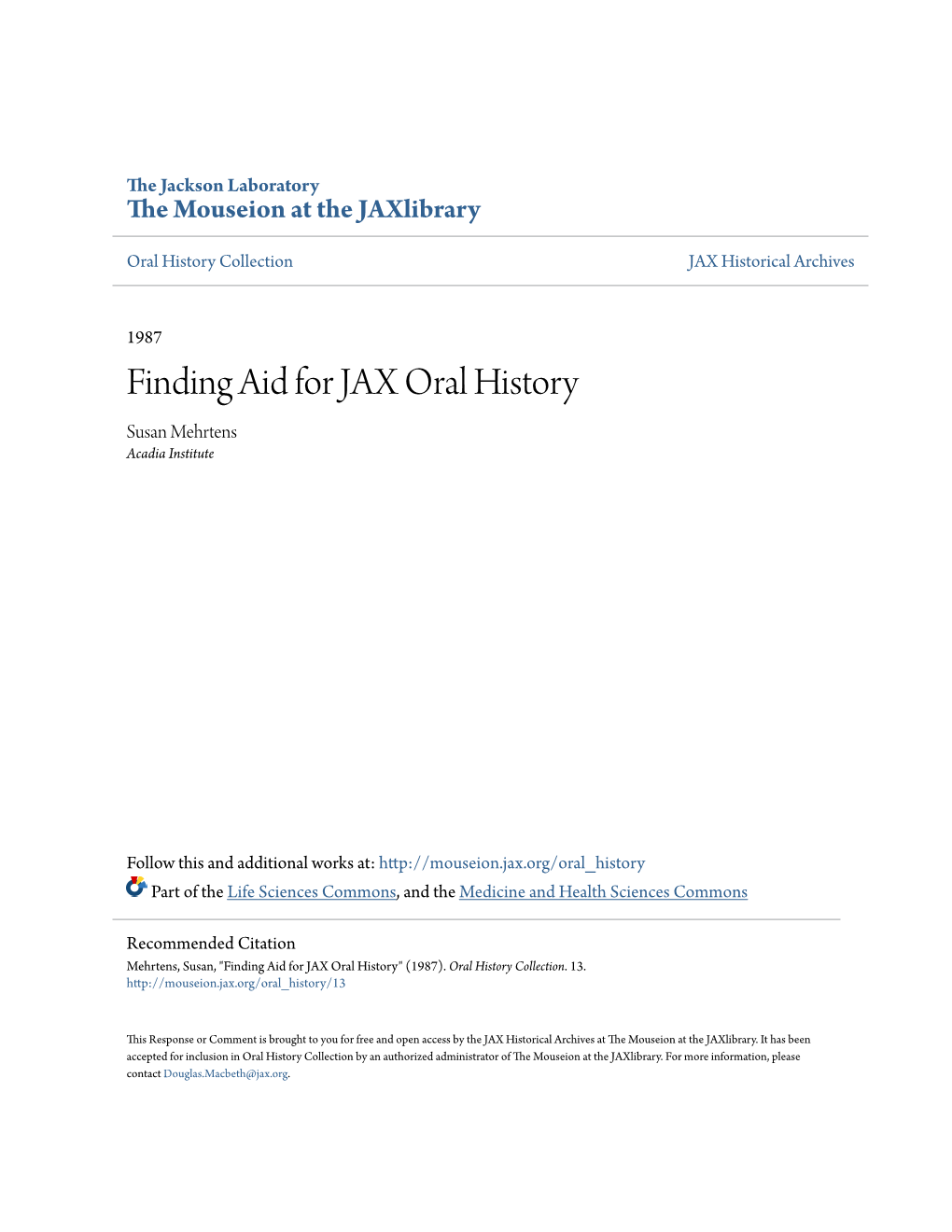 Finding Aid for JAX Oral History Susan Mehrtens Acadia Institute