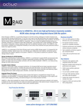 All-In-One High Performance Massively Scalable 4K/8K Video Storage with Integrated Shared SAN File System