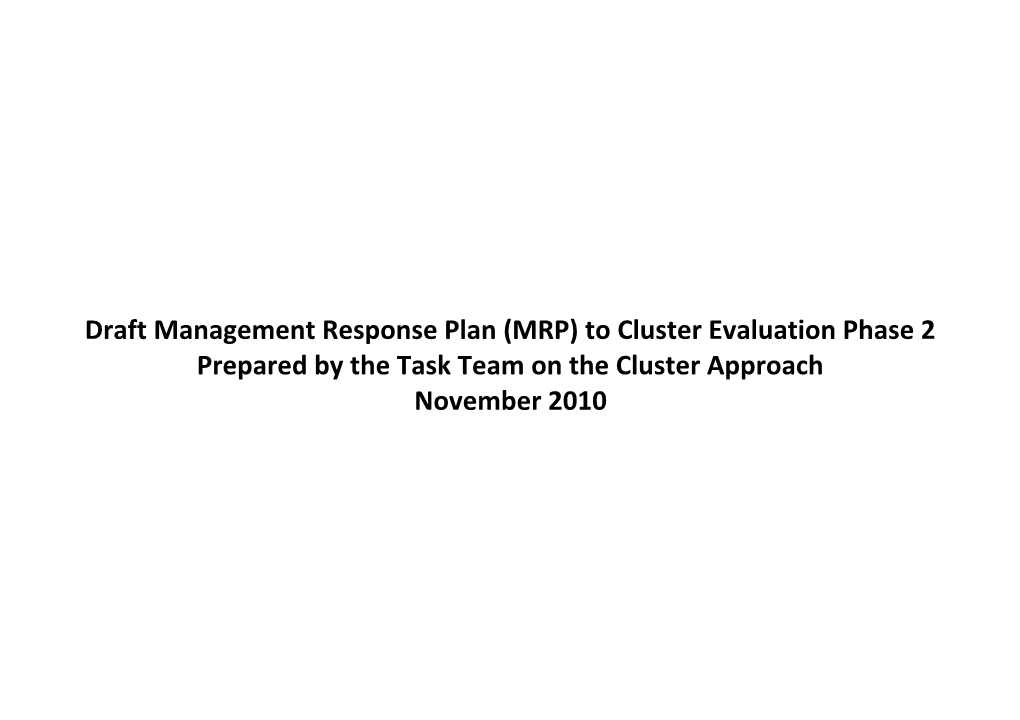 Draftmanagement Response Plan (MRP) to Cluster Evaluation Phase 2