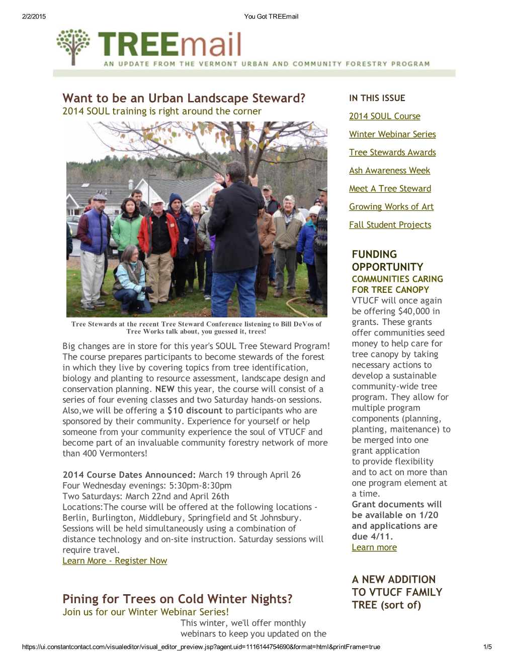 Want to Be an Urban Landscape Steward? in THIS ISSUE 2014 SOUL Training Is Right Around the Corner 2014 SOUL Course