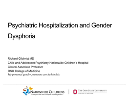 Psychiatric Hospitalization and Gender Dysphoria