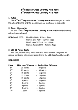 UCI C2 Points Scale Men Elite, Women Elite, Junior Men and Junior Women Categories Will Receive Points and Prize Money According to the UCI Class Two (Europe 2)