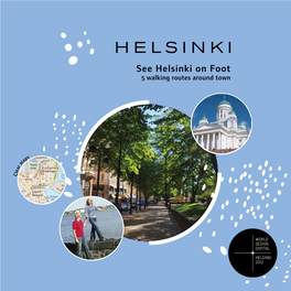 Helsinki on Foot 5 Walking Routes Around Town