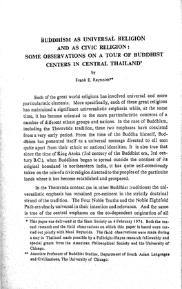 Bubdhism AS UNIVERSAL Religibn and AS CIVIC RELIGION : SOME OBSERVATIONS on a TOUR of BUDDHIST CENTERS in CENTRAL THAILAND"' by Frank E