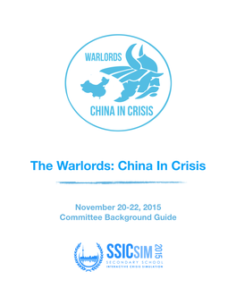 The Warlords: China in Crisis