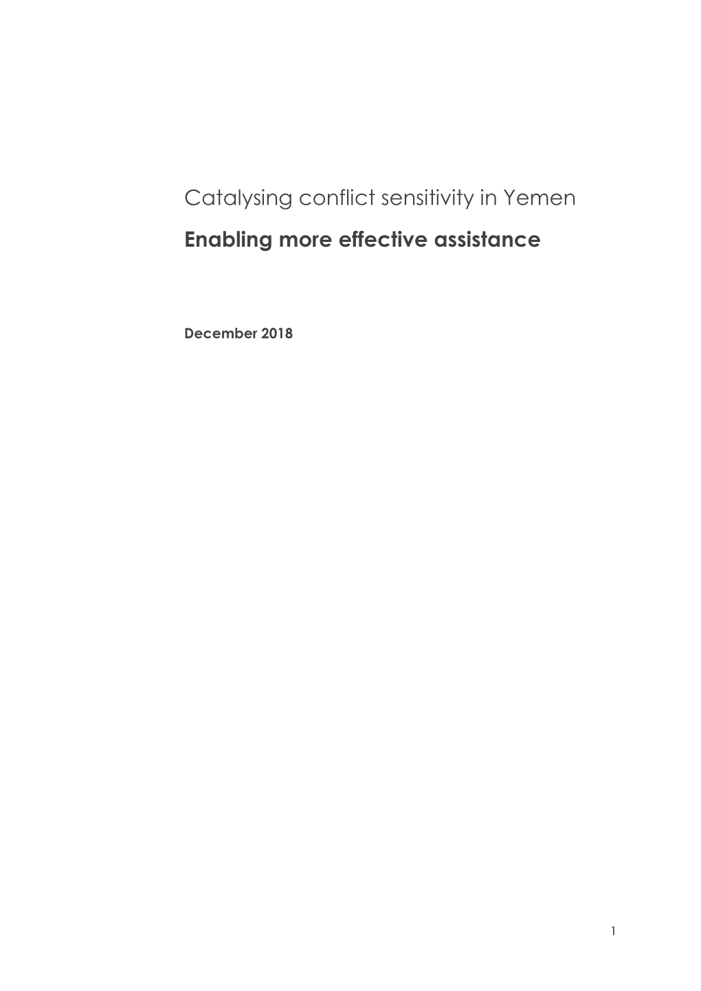 Catalysing Conflict Sensitivity in Yemen Enabling More Effective Assistance