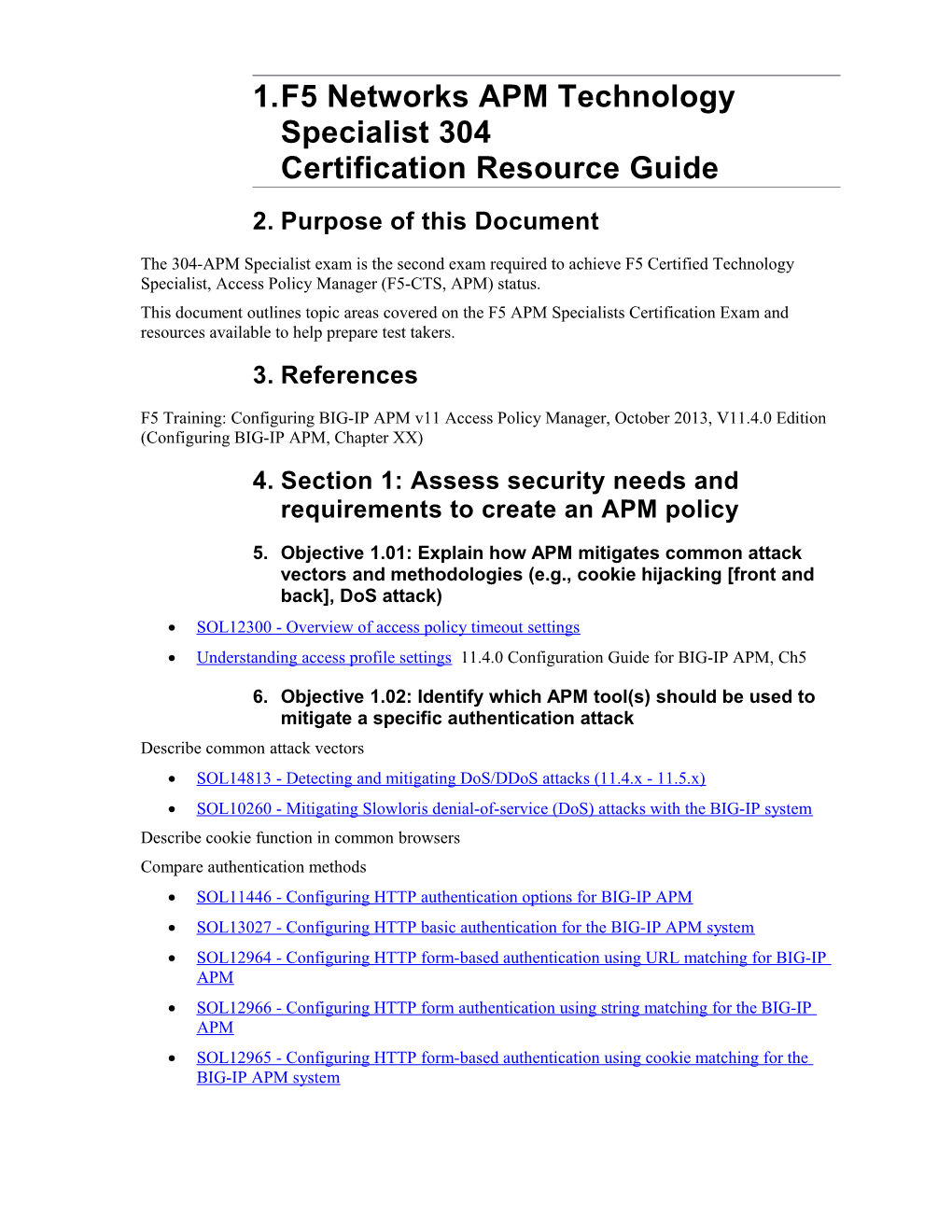 Section 1: Assess Security Needs and Requirements to Create an APM Policy