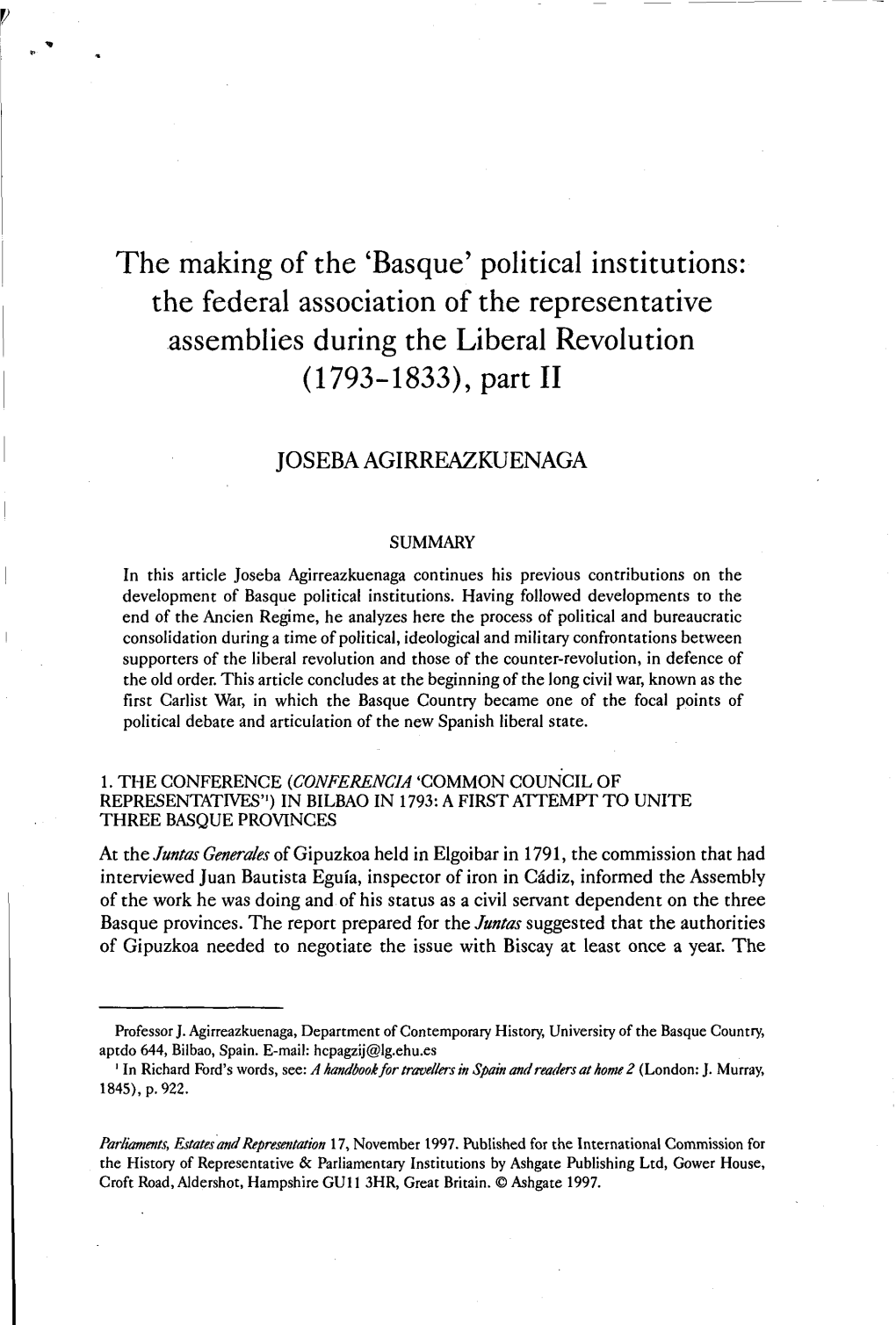 Basque' Polirical Insrirurions: Rhe Federal Associarion of Rhe Represenrarive Assemblies During Rhe Liberal Revolurion (1793-1833),Partil
