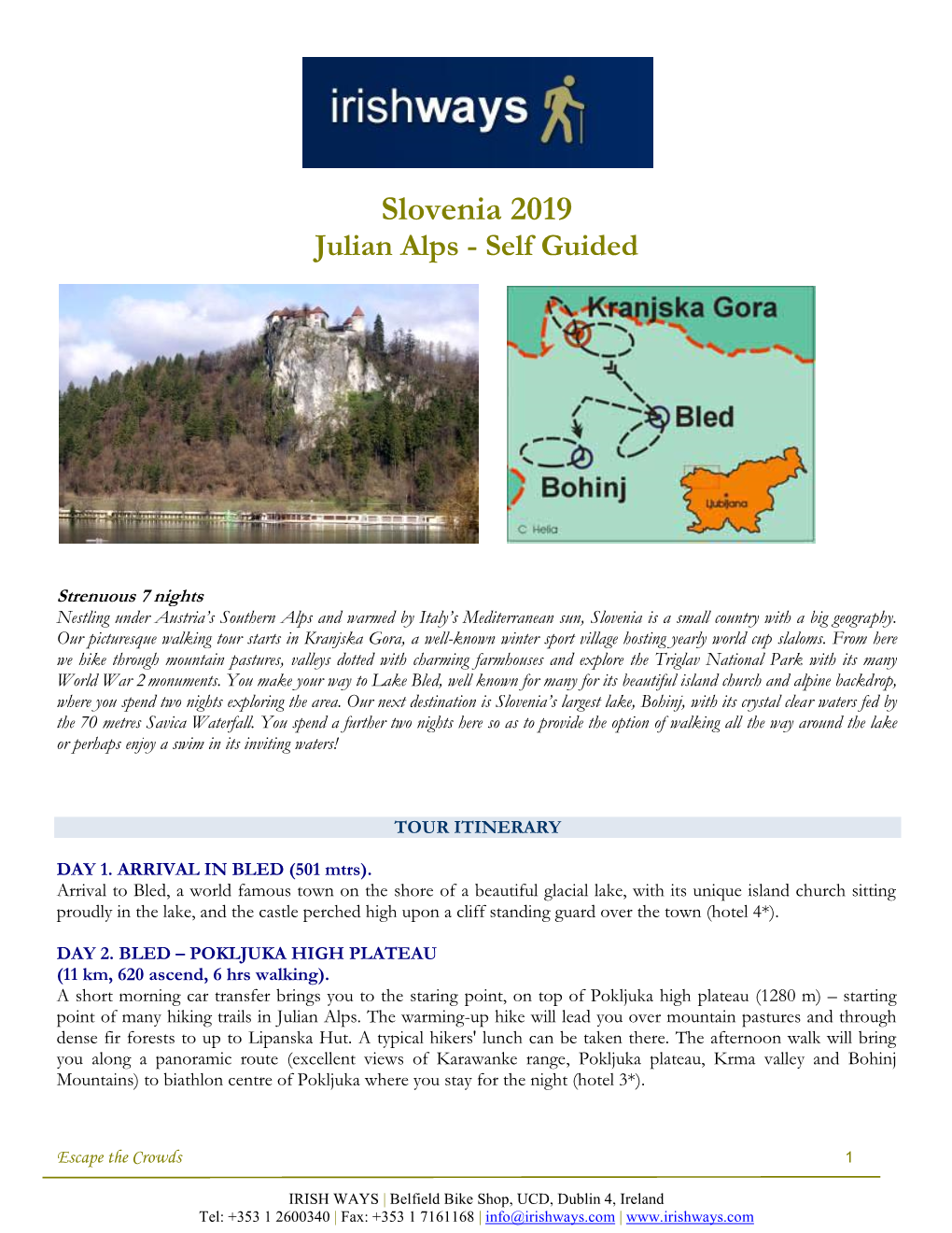 Slovenia 2019 Julian Alps - Self Guided