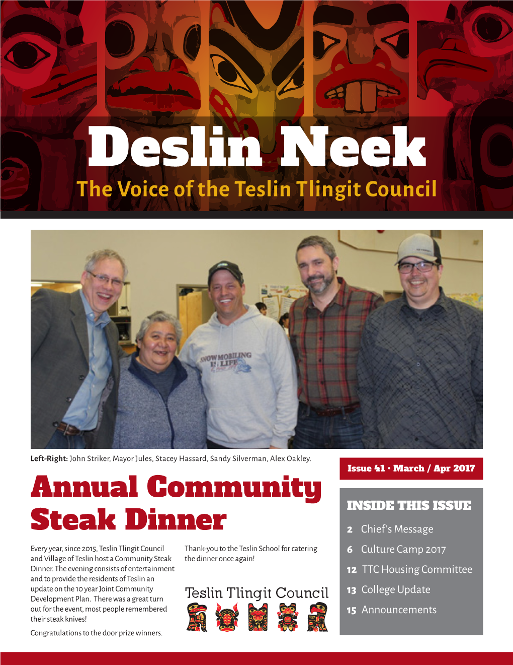 Deslin Neek the Voice of the Teslin Tlingit Council