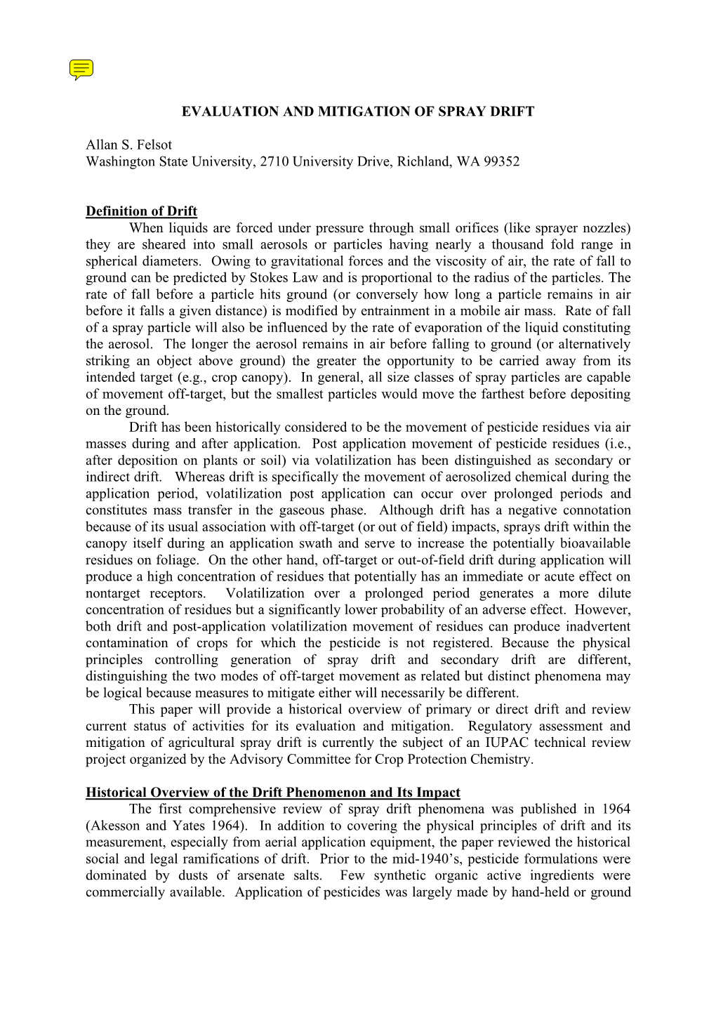 Evaluation and Mitigation of Spray Drift