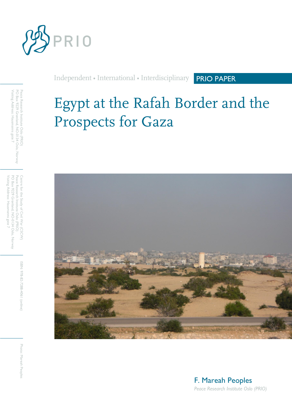 Egypt at the Rafah Border and the Prospects for Gaza
