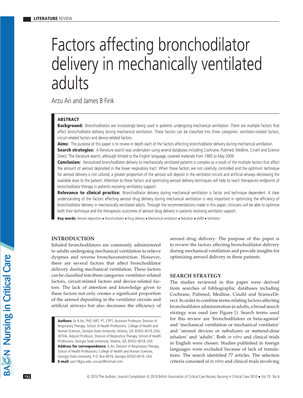 Factors Affecting Bronchodilator Delivery in Mechanically Ventilated Adults Arzu Ari and James B Fink