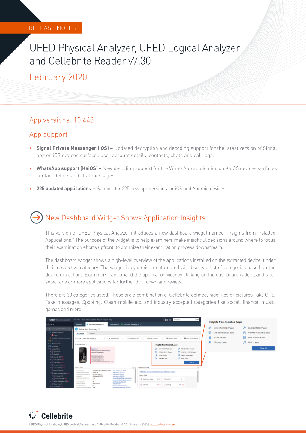 UFED Physical Analyzer, UFED Logical Analyzer and Cellebrite Reader V7.30 February 2020