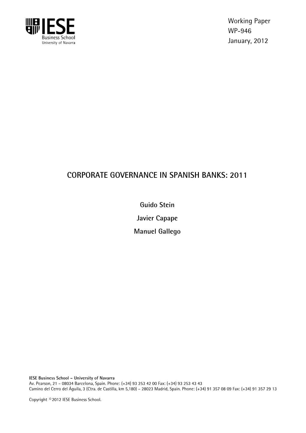 Corporate Governance in Spanish Banks: 2011