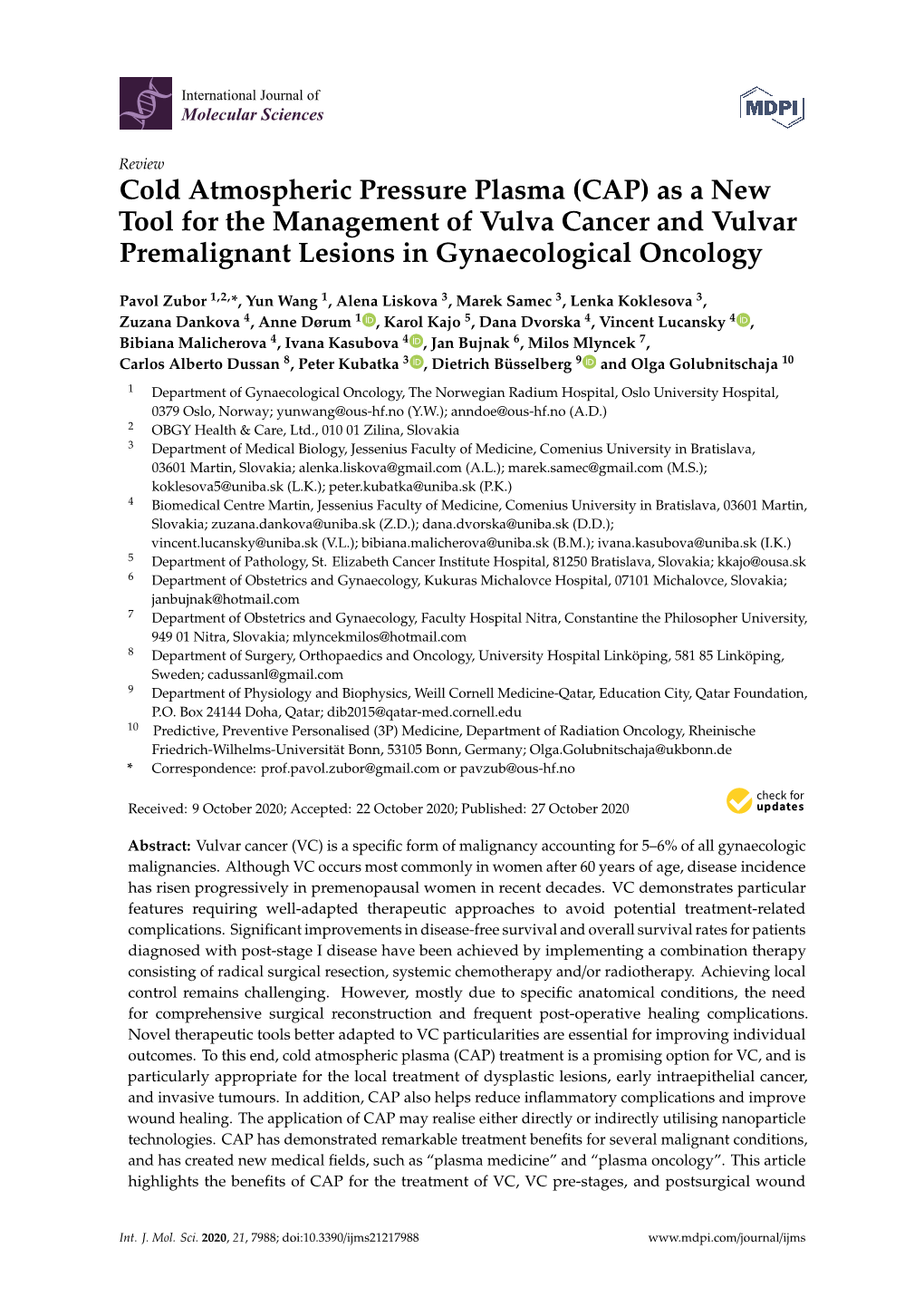 Cold Atmospheric Pressure Plasma (CAP) As a New Tool for the Management of Vulva Cancer and Vulvar Premalignant Lesions in Gynaecological Oncology