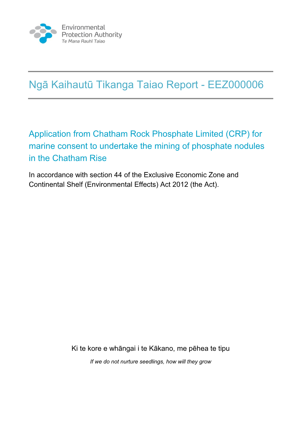 Ngā Kaihautū Tikanga Taiao Report - EEZ000006