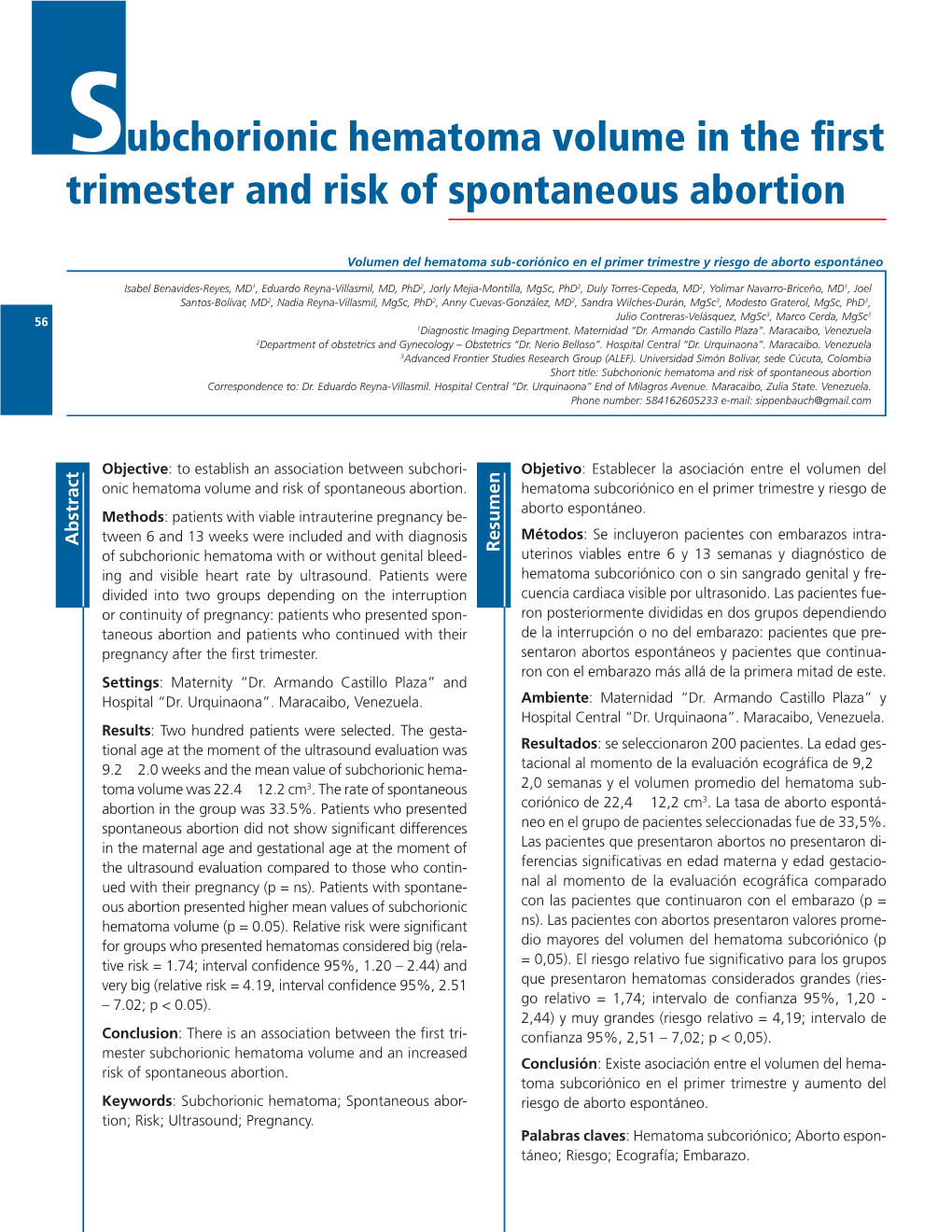 Subchorionic Hematoma Volume in the First Trimester and Risk of Spontaneous Abortion